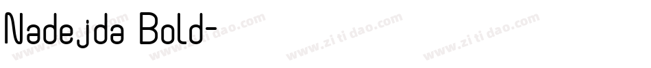 Nadejda Bold字体转换